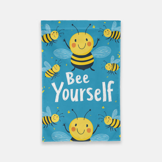 Garden Flag:  Bee Yourself Theme - 24" x 36"