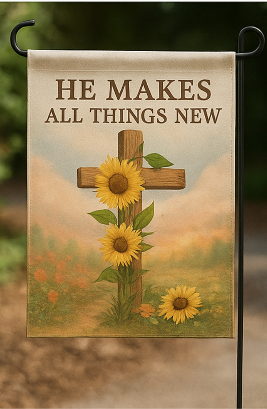 Garden Flag: He Makes All Things New